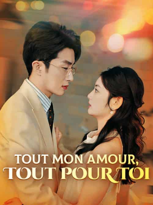 Tout mon amour, Tout pour toi Tout mon amour, Tout pour toi