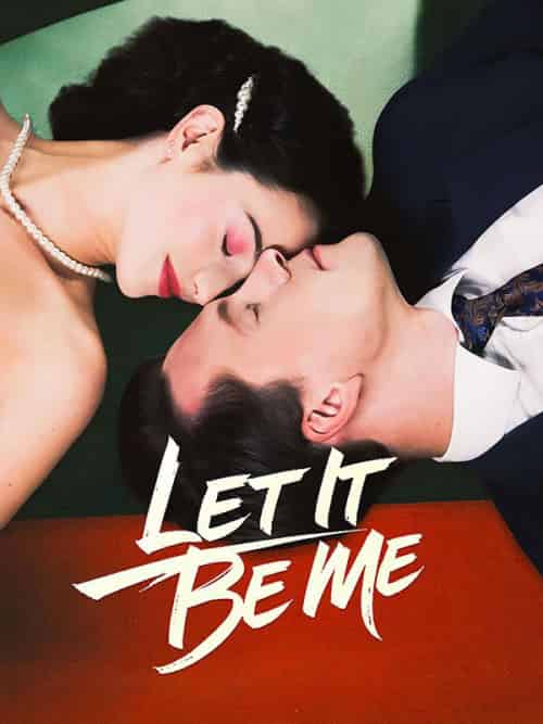 Let It Be Me Let It Be Me