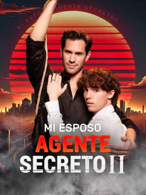 Mi Esposo Agente Secreto 2 Mi Esposo Agente Secreto 2