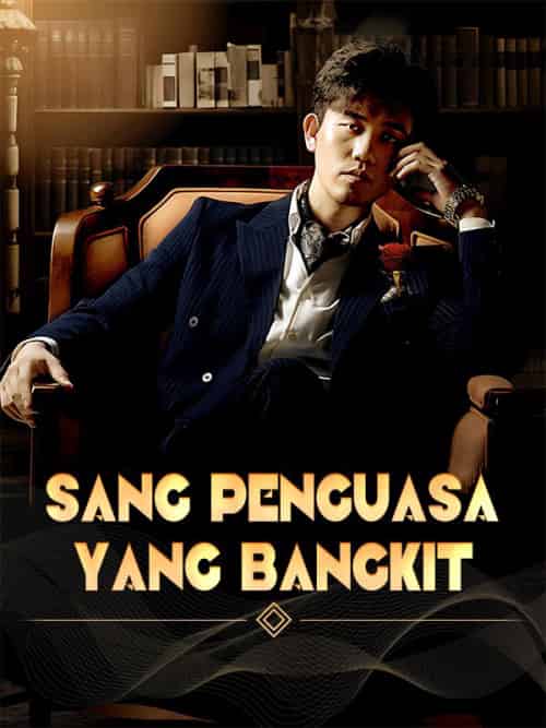 Sang Penguasa yang Bangkit Sang Penguasa yang Bangkit